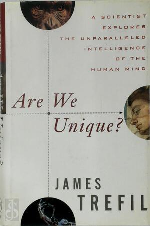 Are We Unique? - James Trefil
