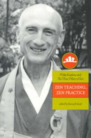 Zen Teaching, Zen Practice - Kenneth Kraft