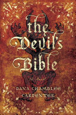 The Devil's Bible - Dana Chamblee Carpenter