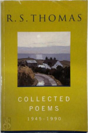 Collected Poems 1945-1990 - R.S. Thomas