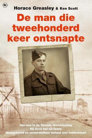 De man die tweehonderd keer ontsnapte - Horace Greasley