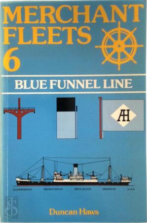 Blue Funnel Line - Duncan Haws