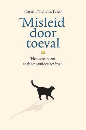 Misleid door toeval - Nassim Nicholas Taleb Misleid door toeval - Nassim Nicholas Taleb