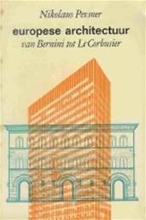 Europese architectuur 2 - Nikolaus Pevsner Europese architectuur 2 - Nikolaus Pevsner