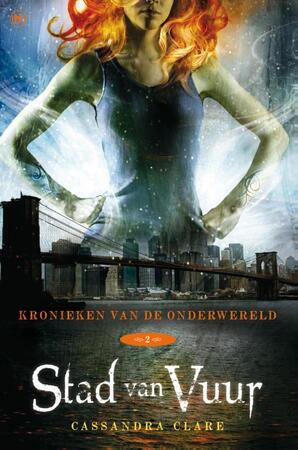 Stad van vuur - Cassandra Clare Stad van vuur - Cassandra Clare