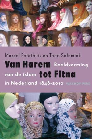 Van harem tot fitna - Marcel Poorthuis, Theo Salemink Van harem tot fitna - Marcel Poorthuis, Theo Salemink