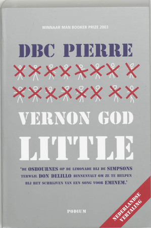 Vernon God Little - D.B.C. Pierre