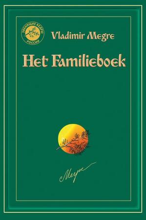 Het Familieboek - Vladimir Megre Het Familieboek - Vladimir Megre