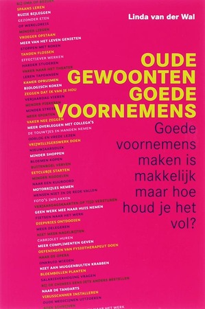 Oude gewoonten, goede voornemens - Linda van der Wal