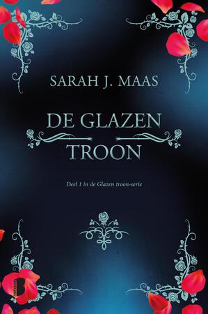 De glazen troon - Sarah J. Maas De glazen troon - Sarah J. Maas
