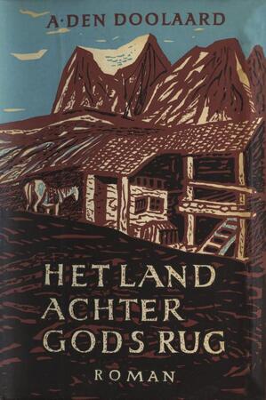 Het land achter Gods rug - A. den Doolaard Het land achter Gods rug - A. den Doolaard