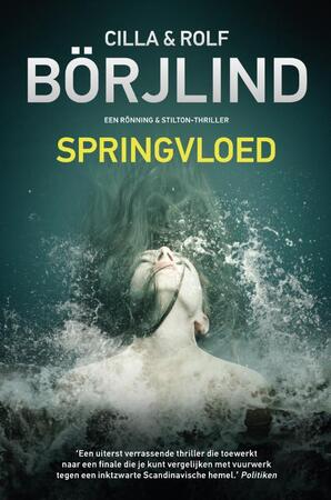 Springvloed - Cilla Börjlind, Rolf Börjlind Springvloed - Cilla Börjlind, Rolf Börjlind