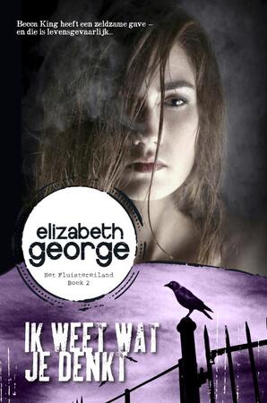 Ik weet wat je denkt - Elizabeth George Ik weet wat je denkt - Elizabeth George