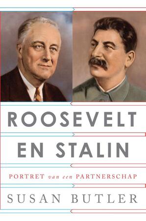 Roosevelt en Stalin - Susan Butler