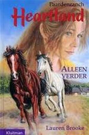 Heartland: Alleen verder - Lauren Brooke Heartland: Alleen verder - Lauren Brooke