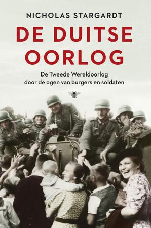 De Duitse oorlog - Nicholas Stargardt De Duitse oorlog - Nicholas Stargardt