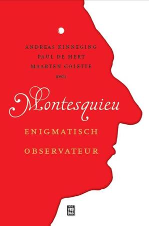 Montesquieu - Maarten Colette, Andreas Kinneging, Paul de Hert Montesquieu - Maarten Colette, Andreas Kinneging, Paul de Hert