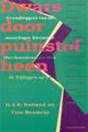 Dwars door puinstof heen - H. J. A. Hofland, Tom Rooduijn Dwars door puinstof heen - H. J. A. Hofland, Tom Rooduijn