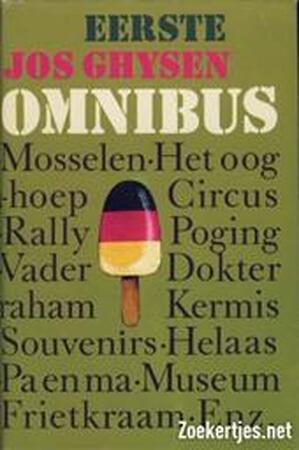 Eerste Jos Ghysen omnibus - Jos Ghysen Eerste Jos Ghysen omnibus - Jos Ghysen