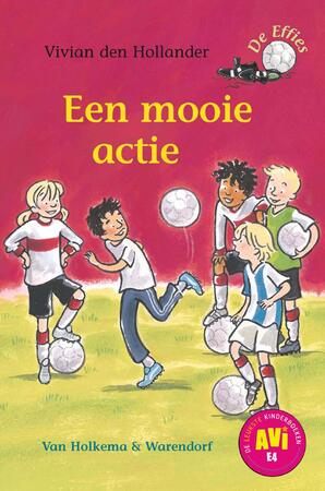 Een mooie actie - Vivian den Hollander Een mooie actie - Vivian den Hollander
