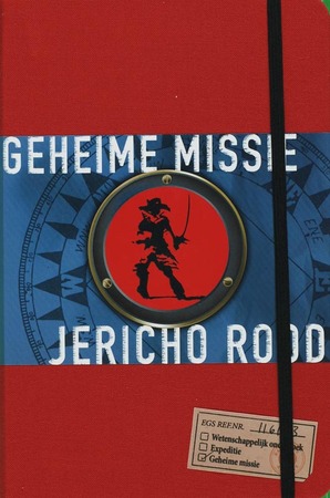Geheime Missie Jericho Rood - Joshua Mowll