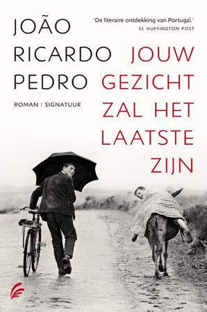 Jouw gezicht zal het laatste zijn - Joao Ricardo Pedro Jouw gezicht zal het laatste zijn - Joao Ricardo Pedro