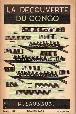 La découverte du Congo - Roger Saussus La découverte du Congo - Roger Saussus