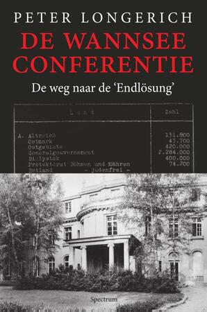 De wannseeconferentie - Peter Longerich De wannseeconferentie - Peter Longerich