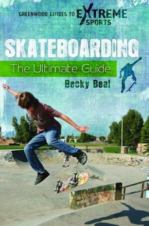 Skateboarding - Becky Beal