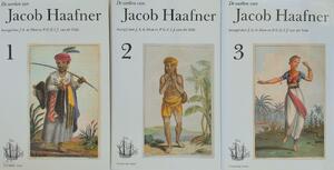 Werken van Jacob Haafner - J.A. Moor, P.G.E.I.J. van Der Velde Werken van Jacob Haafner - J.A. Moor, P.G.E.I.J. van Der Velde