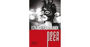 Poco pech - Ignace Dermaux