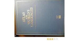 Atlas of the World's Languages - Christopher Moseley, R. E. Asher, Mary Tait