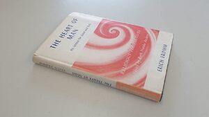 The Heart of Man - Erich Fromm