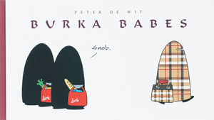 Burka Babes - P. de Wit Burka Babes - P. de Wit