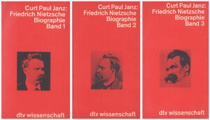 Friedrich Nietzsche, Biographie - Curt Paul Janz Friedrich Nietzsche, Biographie - Curt Paul Janz