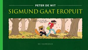 Sigmund gaat eropuit - Peter de Wit Sigmund gaat eropuit - Peter de Wit