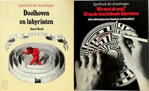 Doolhoven en labyrinten en Wie weet de weg? 2 delen - Janet Bord
