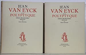 Jean van Eyck et le polyptyque - 3 volumes - Émile Renders
