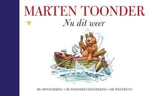 Nu dit weer - Marten Toonder Nu dit weer - Marten Toonder