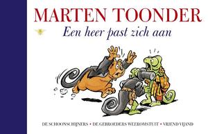 Een heer past zich aan - Marten Toonder Een heer past zich aan - Marten Toonder