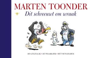 Dit schreeuwt om wraak - Marten Toonder Dit schreeuwt om wraak - Marten Toonder