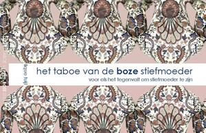 Het taboe van de boze stiefmoeder - Lique Tuijl
