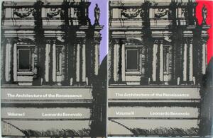 The Architecture of the Renaissance - Leonardo Benevolo