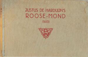 Roose-mond (1613) - Justus de Harduwijn