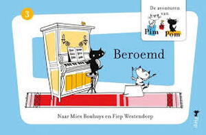 Pim & Pom - Beroemd - Mies Bouhuys, Fiep Westendorp Pim & Pom - Beroemd - Mies Bouhuys, Fiep Westendorp