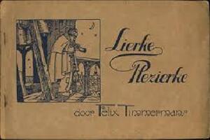 Lierke-Plezierke - Felix Timmermans Lierke-Plezierke - Felix Timmermans