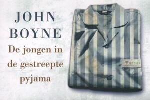 De jongen in de gestreepte pyjama DL - John Boyne De jongen in de gestreepte pyjama DL - John Boyne