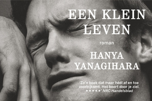 Een klein leven - Dwarsligger - Hanya Yanagihara Een klein leven - Dwarsligger - Hanya Yanagihara