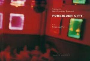  Jean Christian Bourcart: Forbidden City - Jean-Christian Bourcart