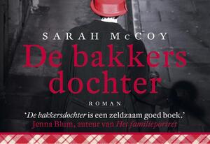 De bakkersdochter DL - Sarah McCoy De bakkersdochter DL - Sarah McCoy